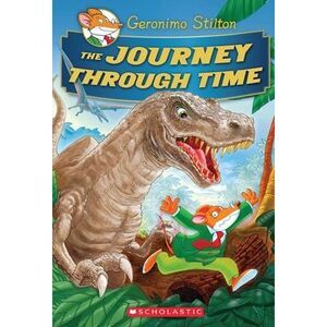 The Journey Through Time (Geronimo Stilton Special Edition) -- Geronimo Stilton